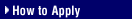 How to Apply