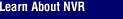 Learn About NVR